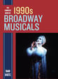 The Complete Book of 1990s Broadway Musicals book cover